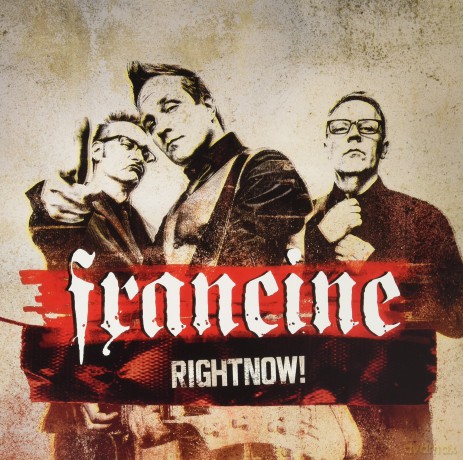 Francine: Rightnow! [Winyl]