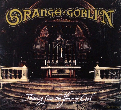 Orange Goblin: Thieving From The House Of God (digipack) [CD]