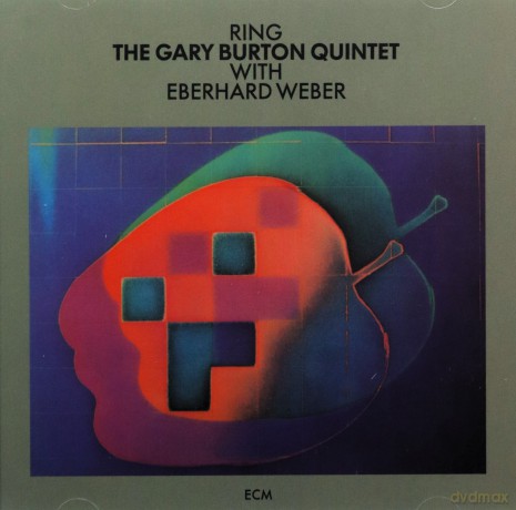 Gary Burton Quintet: Ring [CD]
