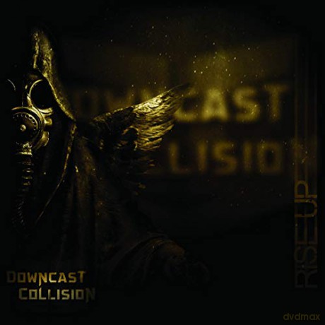 Downcast Collision: Rise Up [CD]