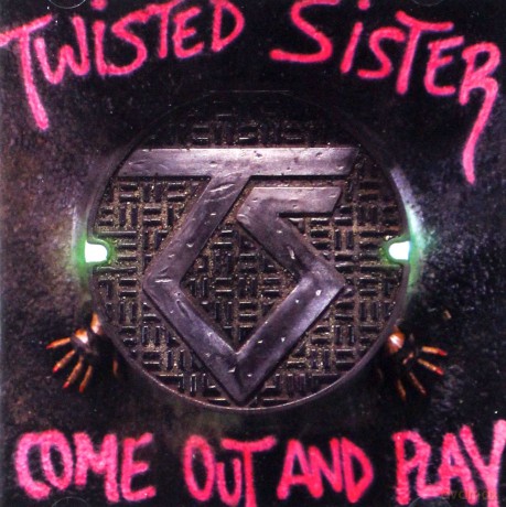 Twisted Sister: Come Out And Play [CD]