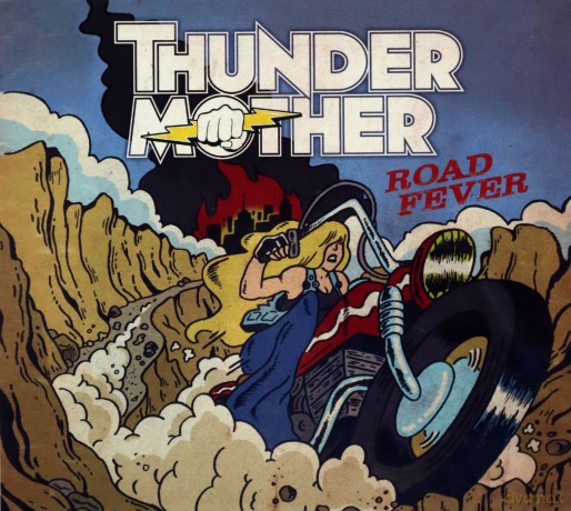 Thundermother: Road Fever (digipack) [CD]