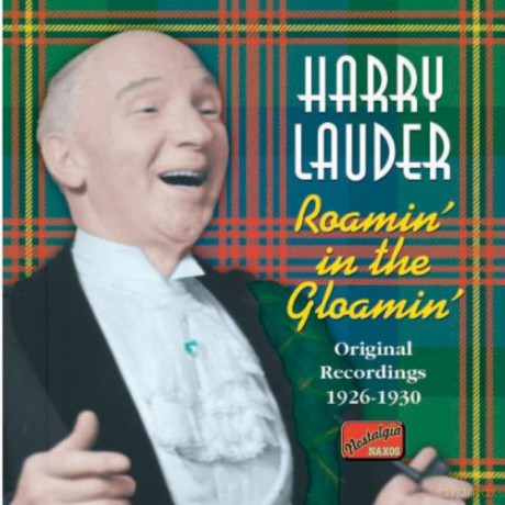 Harry Lauder: Roamin In The Gloamin [CD]
