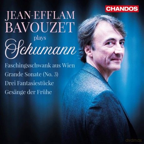 Jean-Efflam Bavouzet: Robert Schumann: Jean-Efflam Bavouzet Plays Schumann [CD]