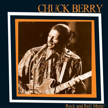 Chuck Berry: Rock And Roll Music [CD]