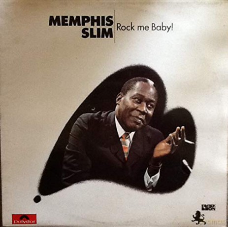 Memphis Slim: Rock Me Baby! [CD]