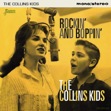Collins Kids: Rockin And Boppin [CD]