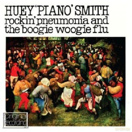 Huey Piano Smith: Rockin Pneumonia And The Boogie Woogie [CD]