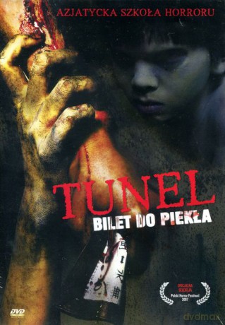 Tunel - Bilet do piekła [DVD]