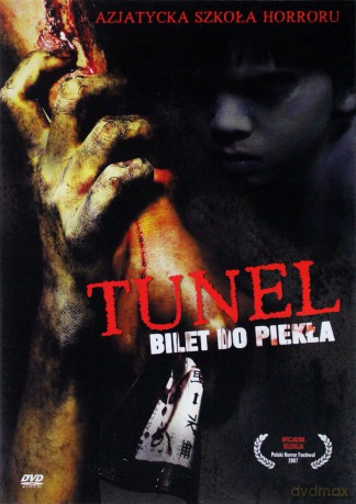 Tunel - Bilet do piekła [DVD]
