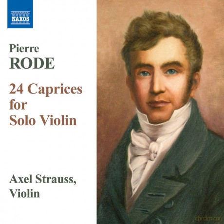 Axel Strauss: Rode/24 Caprices For Solo Violin [CD]