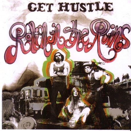 Get Hustle: Rollin In The Ruins [Winyl]