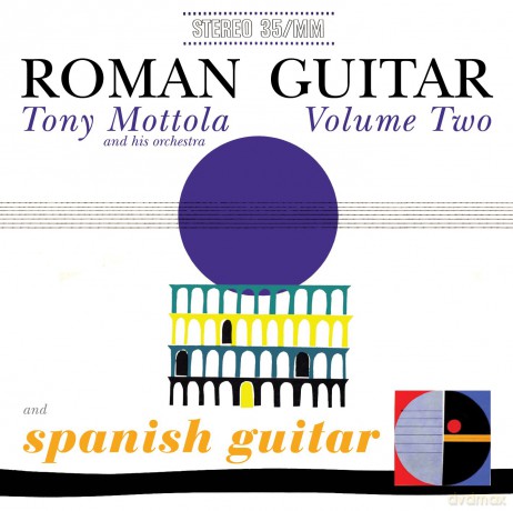 Tony Mottola: Roman Guitar Volume Two [CD]