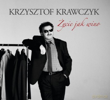 Krzysztof Krawczyk: Życie jak wino [CD]