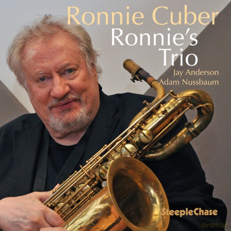Ronnie Cuber: Ronnies Trio [CD]