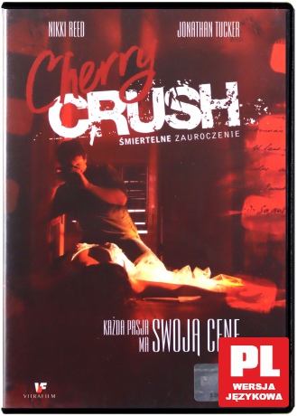 Cherry Crush - Śmiertelne zauroczenie [DVD]