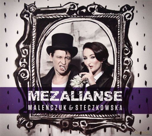 Maleńczuk & Steczkowska: Mezalianse (digipack) [CD]