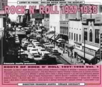 Roots Of Rock N Roll Vol. 1 1927-1938 [2CD]