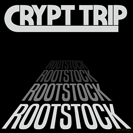 Crypt Trip: Rootstock [Winyl]