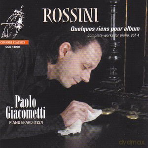 Paolo Giacometti: Rossini - Complete Works For Piano [CD]