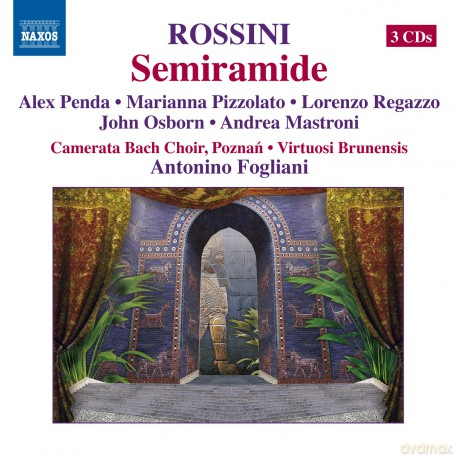 Pendapizzolatofogliani: Rossinisemiramide [3CD]