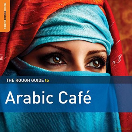 Rough Guide Arabic Cafe [2CD]