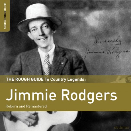 Jimmie Rodgers: Rough Guide Jimmie Rodgers [2CD]