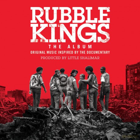 Rubble Kings: The Album soundtrack [CD]