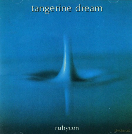 Tangerine Dream: Rubycon [CD]