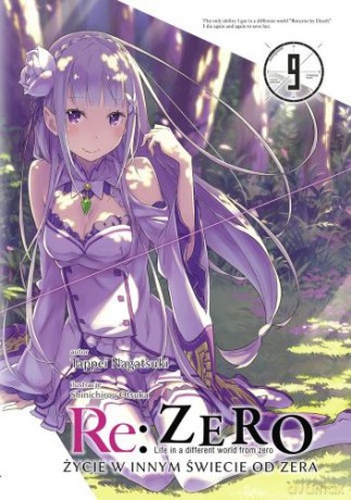 Re: Zero - Życie w innym świecie od zera (Tom 9) - Tappei Nagatsuki [KOMIKS]