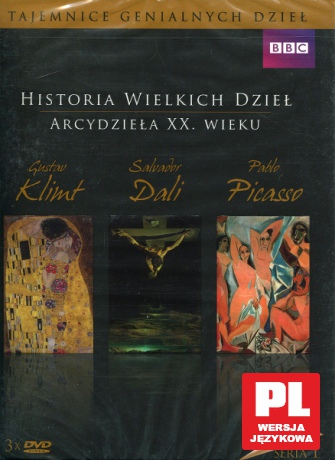 Historia Wielkich Dzieł. Seria 1. Arcydzieła XX wieku: Gustaw Klimt / Pablo Picasso / Salvador Dali (BBC) BOX [3DVD]