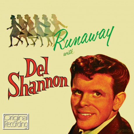 Del Shannon: Runaway [CD]