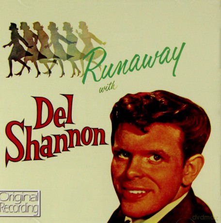 Del Shannon: Runaway [CD]