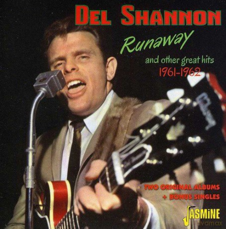 Del Shannon: Runaway & Other Great Hits [CD]