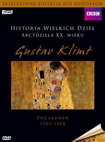 Historia Wielkich Dzieł: Gustav Klimt - Pocałunek  (BBC) [DVD]
