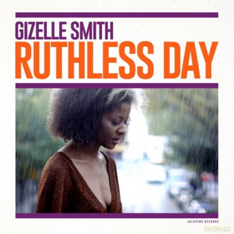 Gizelle Smith: Ruthless Day [Winyl]