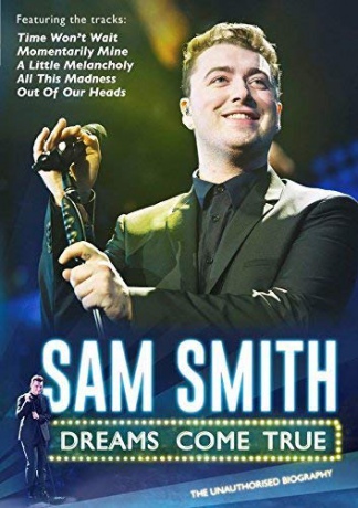 Sam Smith Dreams Come True [DVD]