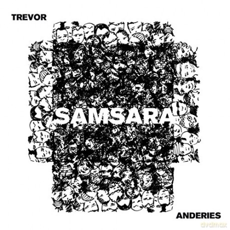 Trevor Anderies: Samsara [CD]