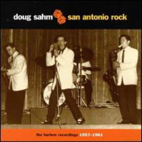Doug Sahm: San Antonio Rock: Harlem Recordings 1957-61 [Winyl]
