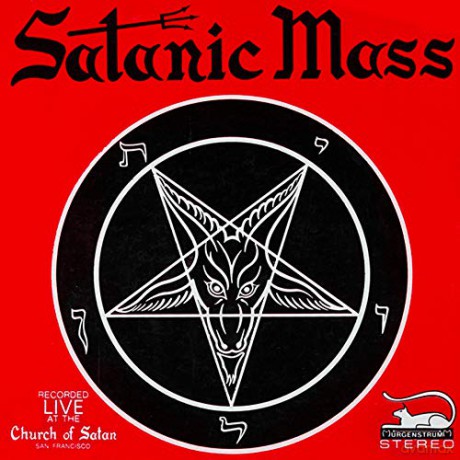 Anton Lavey: Satanic Mass [CD]