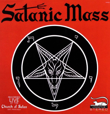 Anton Lavey: Satanic Mass [CD]