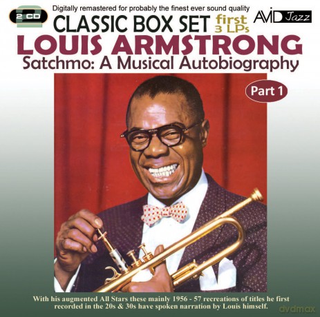 Louis Armstrong: Satchmo - A Musical Autobiography [2CD]