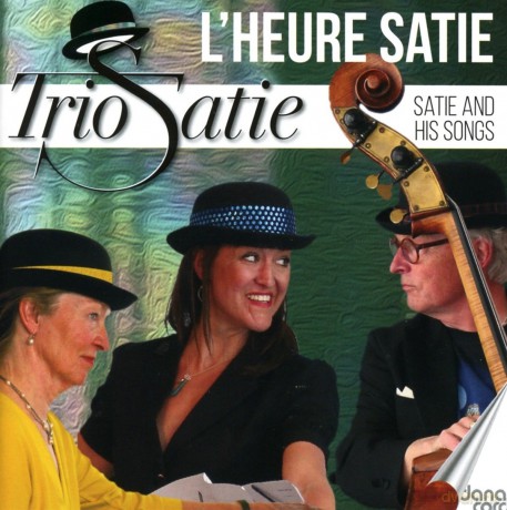 Erik Satie: Satie And His Songs - Trio Satie [CD]