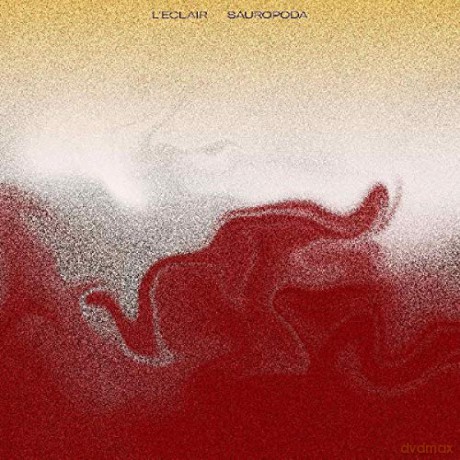 Leclair: Sauropoda [CD]