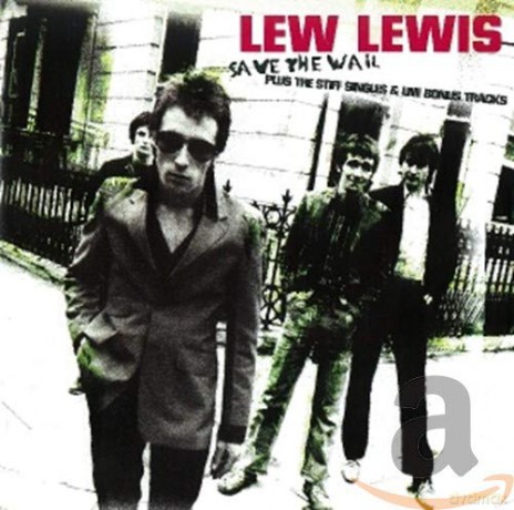 Lewis Lew: Save The Wail Bonus Tracks [CD]