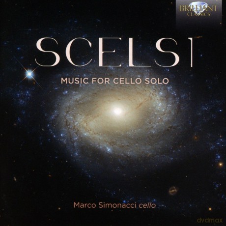 Marco Simonacci: Scelsi: Music For Cello Solo [CD]