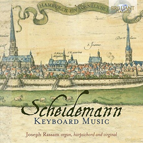 Joseph Rassam: Scheidemann: Keyboard Music [2CD]