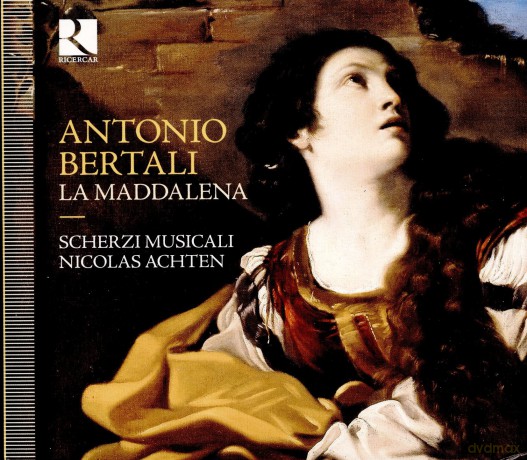 Antonio Bertali: La Maddalena: Scherzi Musicali [CD]