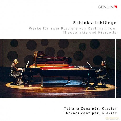 Zenziper: Schicksalsklange: Works For Two Pianos By Rachmaninov. Theodorakis And Piazzolla [CD]