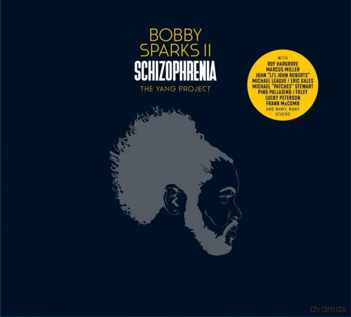 Bobby Sparks Ii: Schizophrenia [2xWinyl]